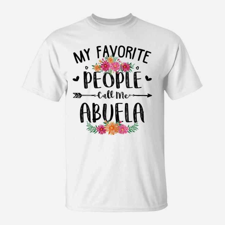 Womens My Favorite People Call Me Abuela Tee Mother's Day Gift T-Shirt