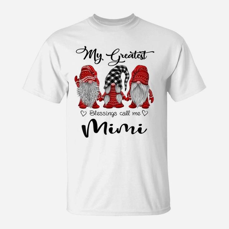 Womens My Greatest Blessings Call Me Mimi Gnome Grandma Gift T-Shirt