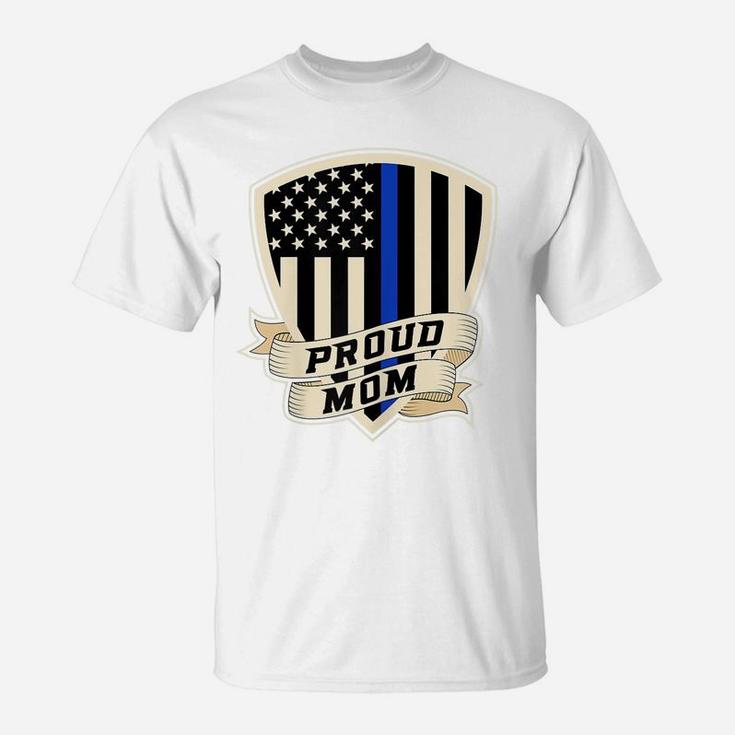 Womens Proud Police Mom For Supporter Women Thin Blue Line T-Shirt