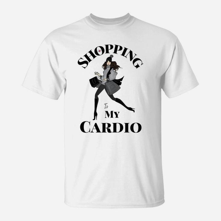 Womens Shopping Is My Cardio Fitness Gym Workout Women T-Shirt