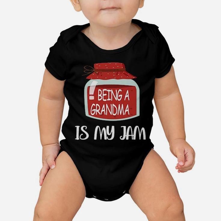 Being A Grandma Is My Jam Baby Onesie