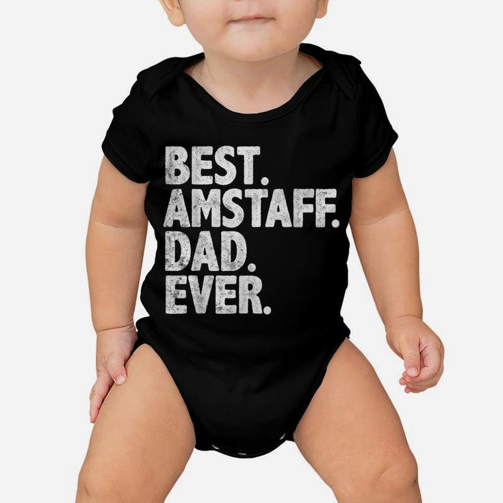 Best Amstaff Dad Ever Funny Dog Owner Daddy Cool Father Gift Baby Onesie