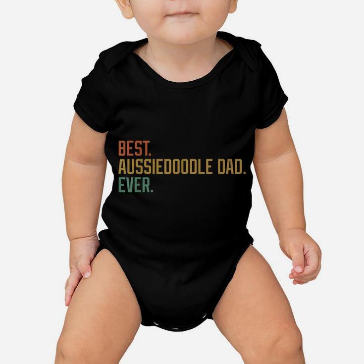 Best Aussiedoodle Dad Ever Dog Breed Father's Day Canine Baby Onesie