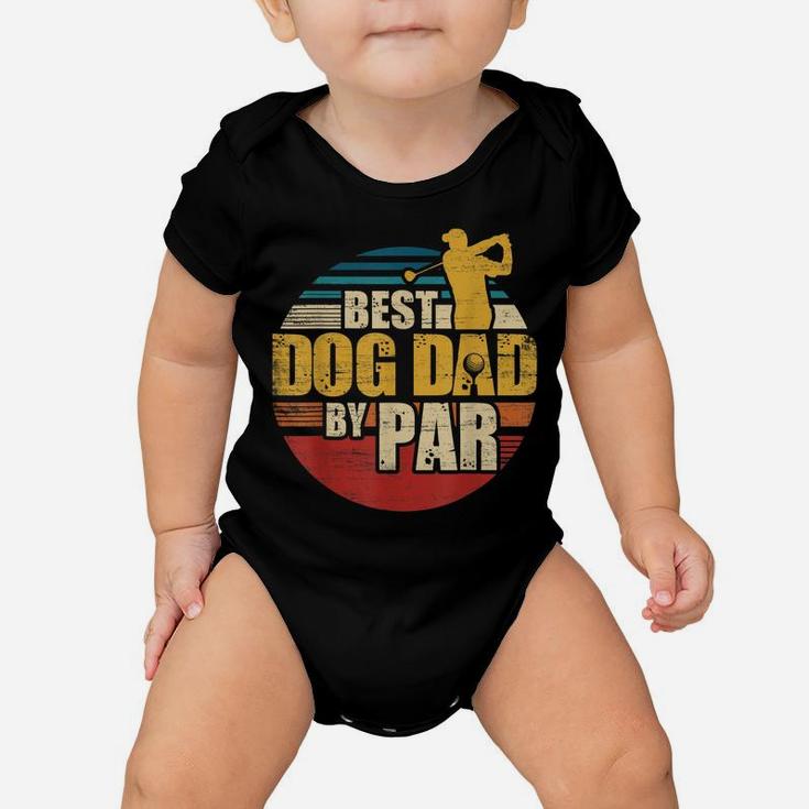 Best Dog Dad By Par Retro Golf Player Baby Onesie