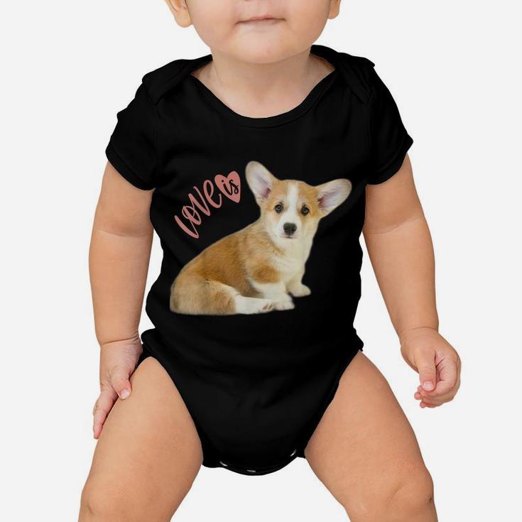 Corgi Shirt Love Is Dog Mom Dad Tee Puppy Pet Women Men Kids Baby Onesie