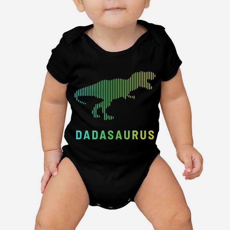 Dadasaurus Dinosaur Best Dad Daddy Saurus Rex Fathers Day Baby Onesie