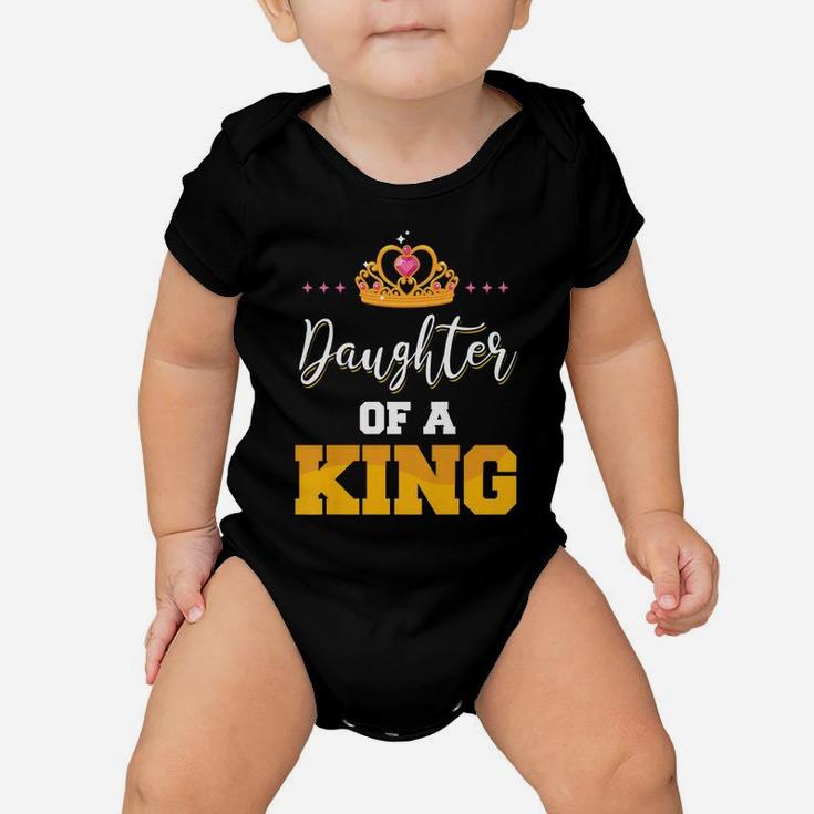 Daughter Of A King Father And Daughter Matching Baby Onesie