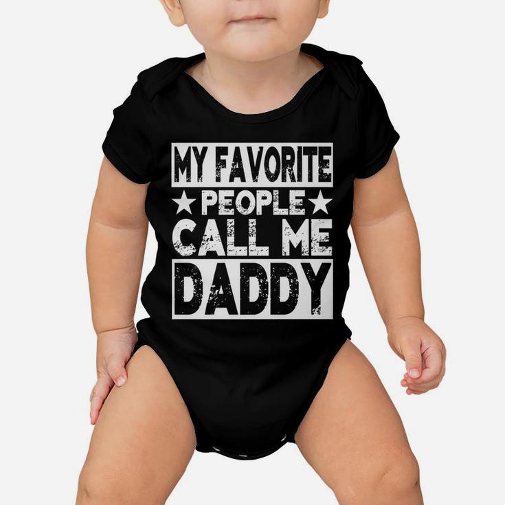 Family 365 My Favorite People Call Me Daddy Grandpa Gift Baby Onesie