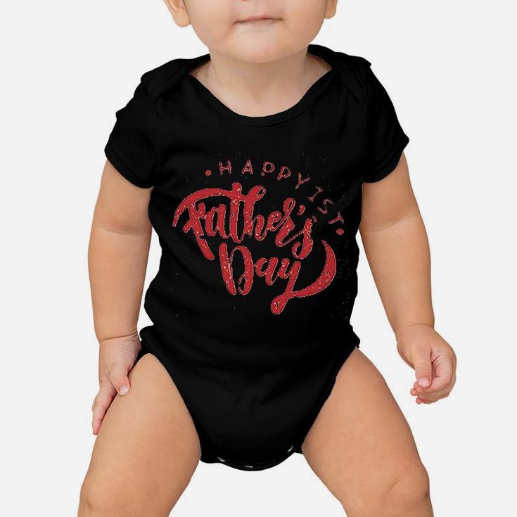 Happy 1St Fathers Day Baby Onesie