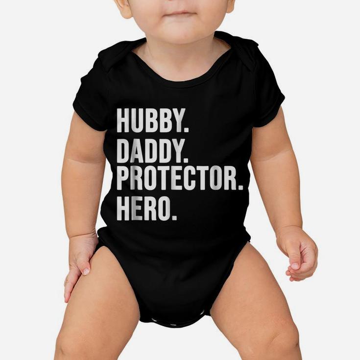 Hubby Daddy Protector Hero T Shirt -Funny Father Gift Shirt Baby Onesie