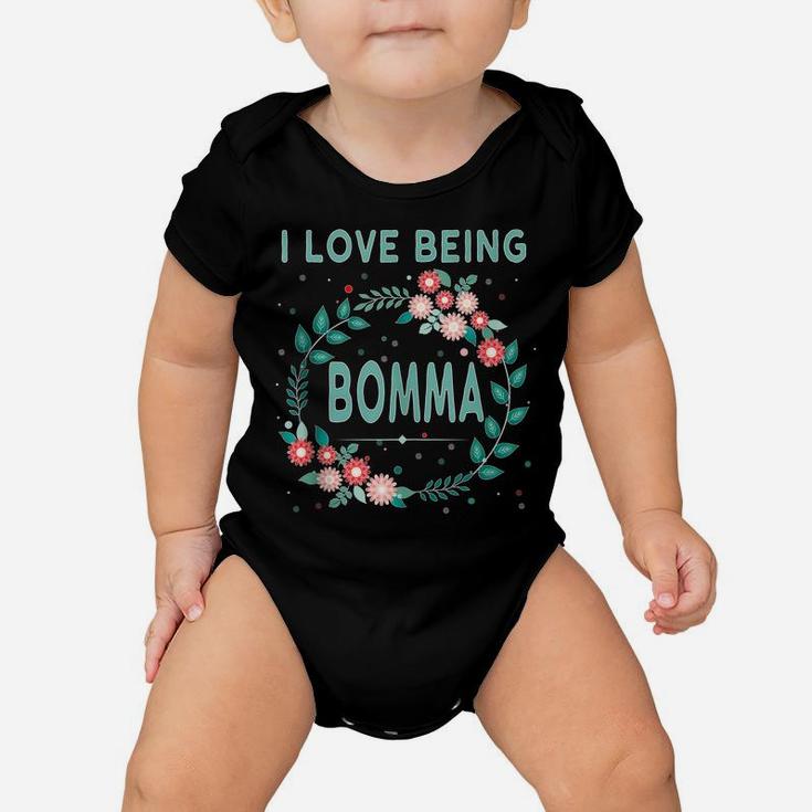 I Love Being Bomma Gift For Flemish Grandmother Cool Grandma Baby Onesie