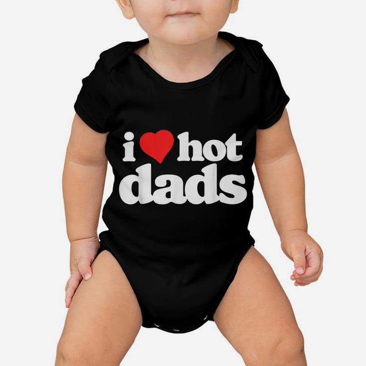 I Love Hot Dads Funny 80S Vintage Minimalist Heart Baby Onesie