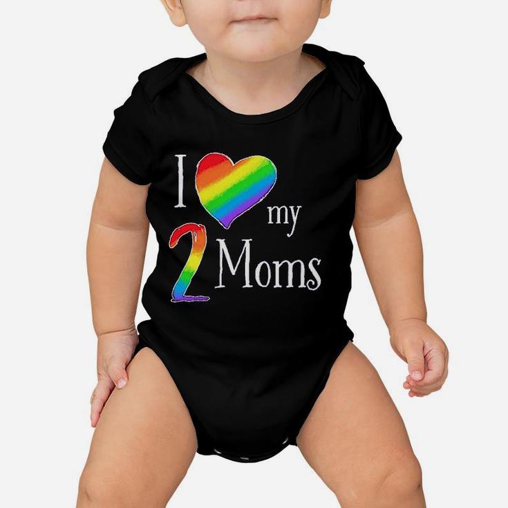 I Love My 2 Moms Pride Rainbow Heart Baby Onesie
