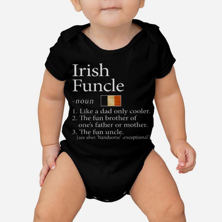 Irish Funcle Noun Like A Dad Only Cooler Baby Onesie