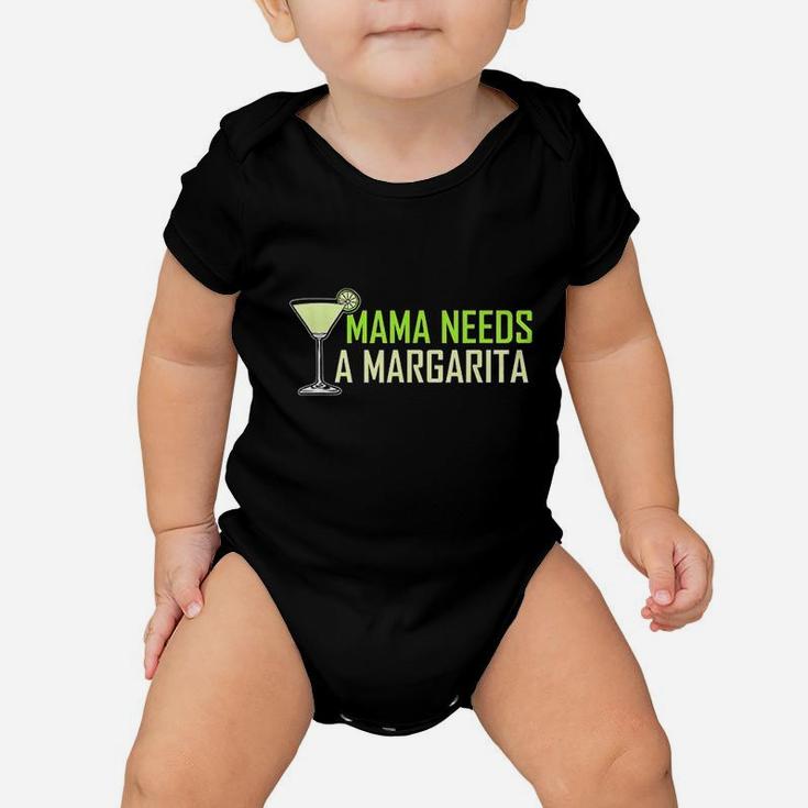 Mama Needs A Margarita Baby Onesie