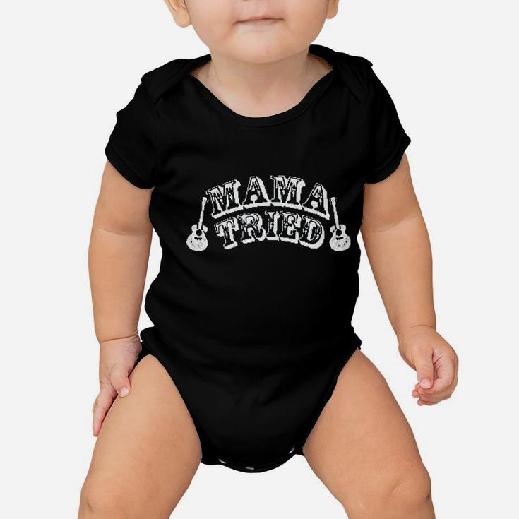Mama Tried Cute Country Music Baby Onesie