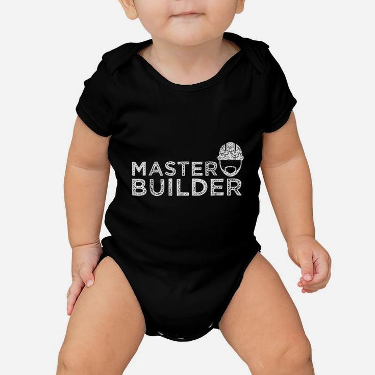 Master Builder For Construction Dad Baby Onesie