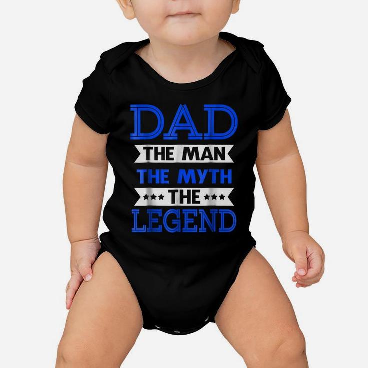 Mens Dad - The Man The Myth The Legend , Father's Day Baby Onesie