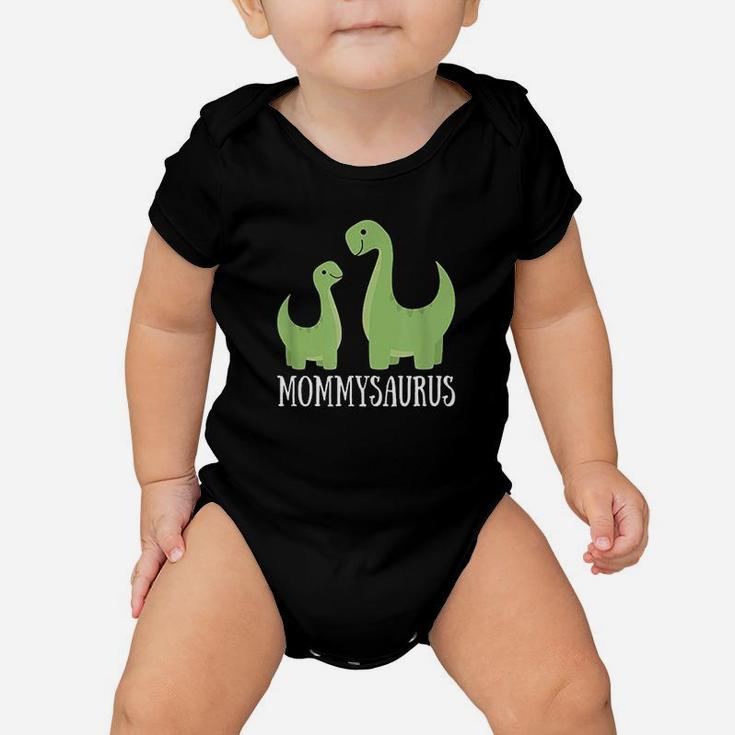 Mommysaurus Mommy Saurus Dino Dinosaur Baby Onesie