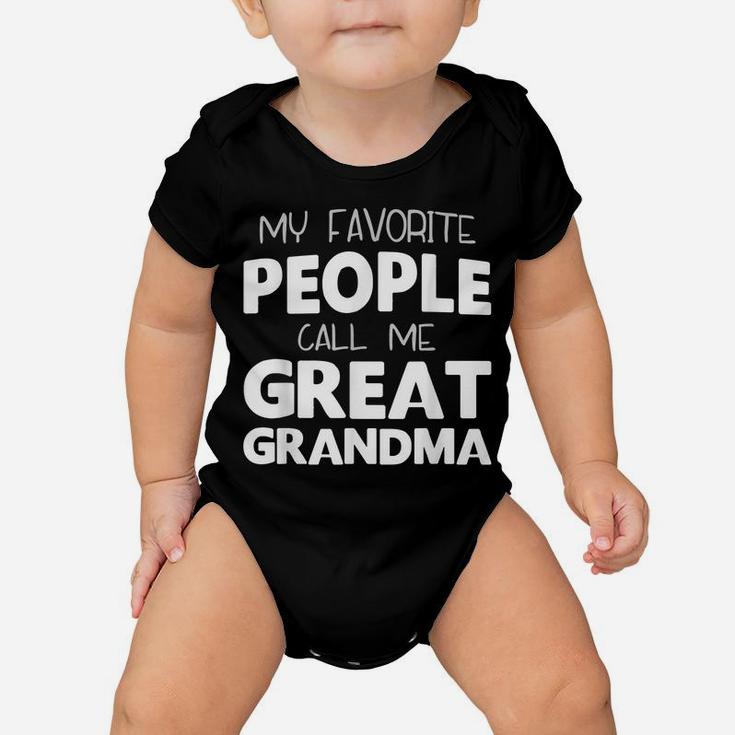 My Favorite People Call Me Great Grandma Gift Christmas Baby Onesie