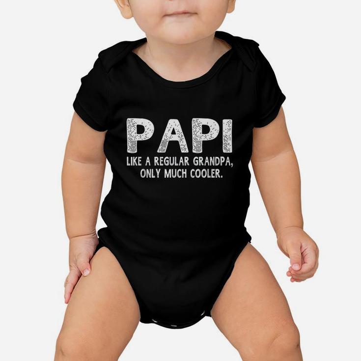 Papi Definition Like Regular Grandpa Only Cooler Baby Onesie