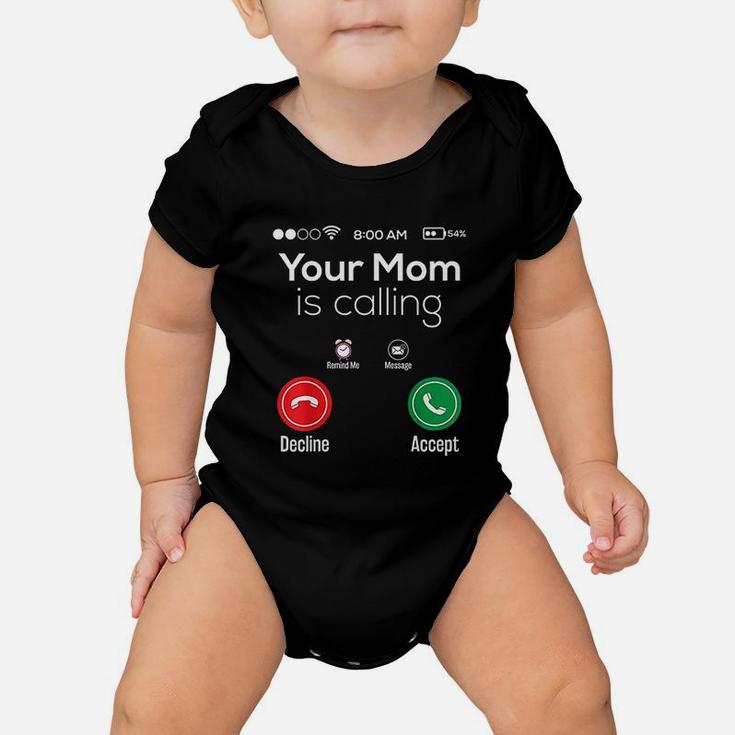 Phone Screen Your Mom Is Calling Baby Onesie