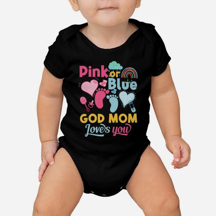 Pink Or Blue God Mom Loves You Gender Reveal Baby Shower Baby Onesie