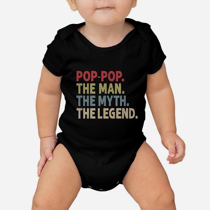 Poppop The Man The Myth The Legend Funny Gift For Grandpa Baby Onesie