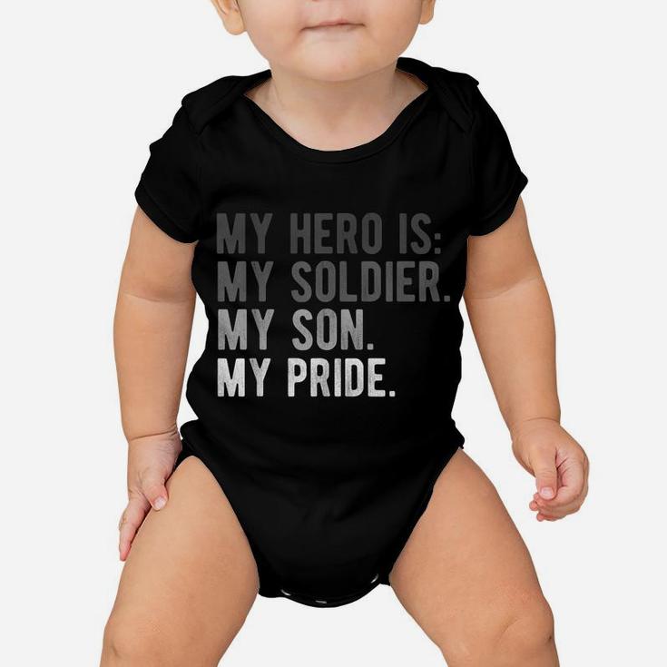 Proud Army Mom Dad Shirt Son Soldier Hero Boy Apparel Baby Onesie