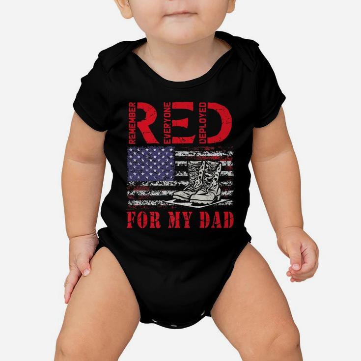 Red Friday Remember Everyone Deployed For My Dad Us Flag Baby Onesie