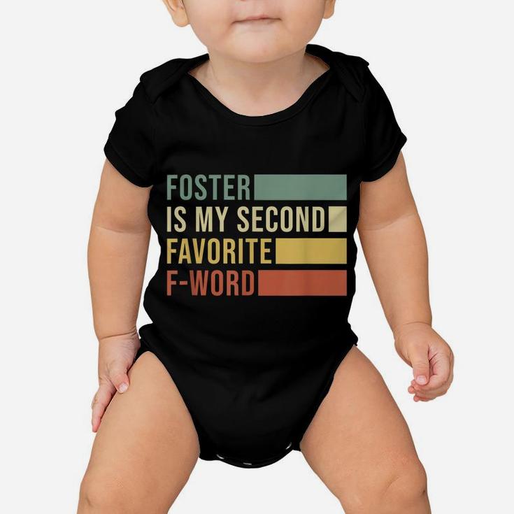 Retro Foster Is My Second Favorite F-Word Mom Mama Adoption Baby Onesie