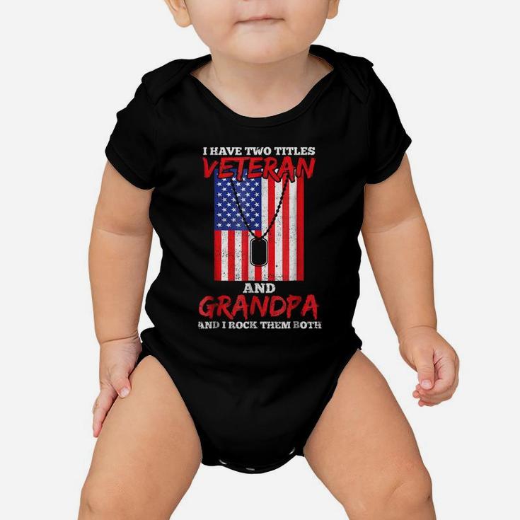 Veteran Shirts Two Titles Grandpa Tees Men Dad Soldier Gifts Baby Onesie