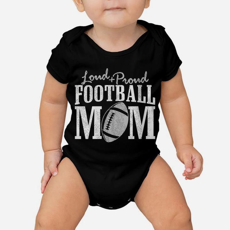 Womens Football Mom Shirt Loud Proud Player Son Support Baby Onesie