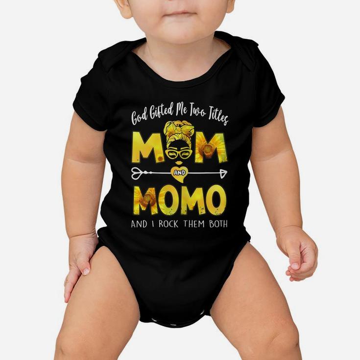 Womens God Gifted Me Two Titles Mom And Momo Mother's Day Sunflower Baby Onesie