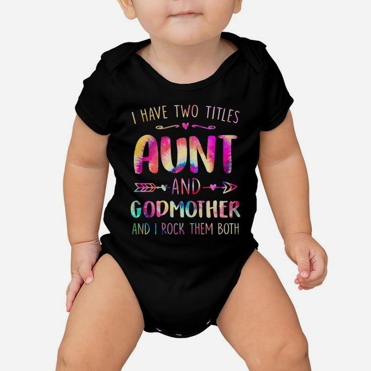 Womens I Have Two Titles Aunt And Godmother Happy Mother's Day Baby Onesie