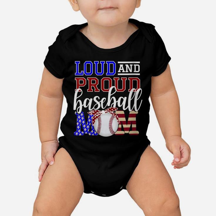 Womens Mom Baseball Loud & Proud Mom Mama Parent Sports Team Fan Baby Onesie