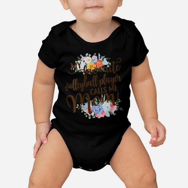 Womens My Favorite Volleyball Player Calls Me Mom Proud Mother Baby Onesie
