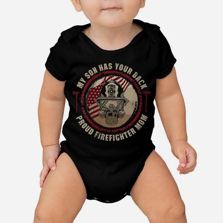 Womens My Son Has Your Back Proud Firefighter Mom Thin Red Line Baby Onesie