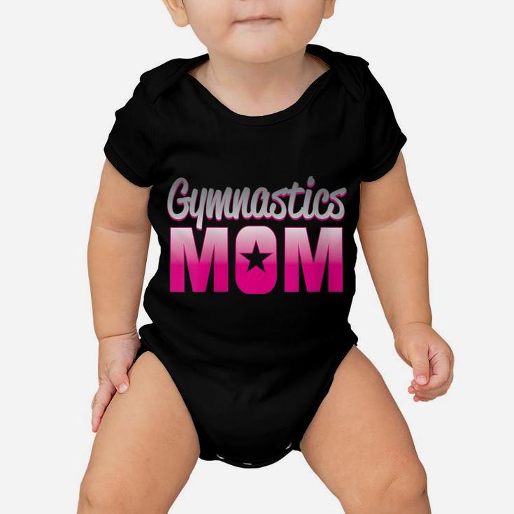 Womens Proud Gymnastics Mom Loves Gymnast Girl Perfect Competition Baby Onesie
