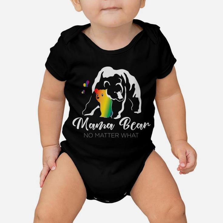 Womens Proud Mom No Matter What Lgbtq Lgbt Mom Pride Mama Bear Baby Onesie