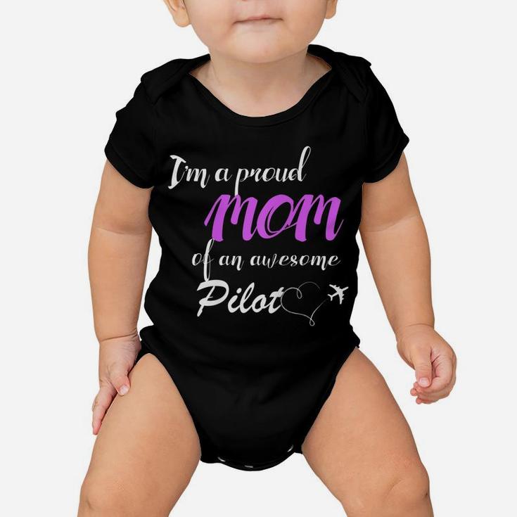 Womens Proud Mom Of An Awesome Pilot , Gift For Mother Baby Onesie