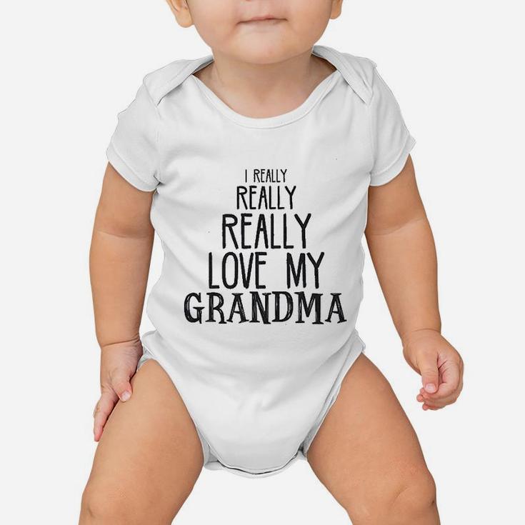 Baby Really Really Love My Grandma Cute Baby Onesie