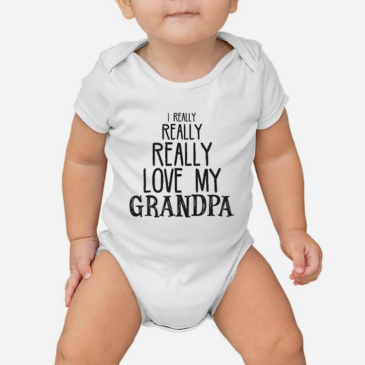 Baby Really Really Love My Grandpa Cute Funny Baby Onesie
