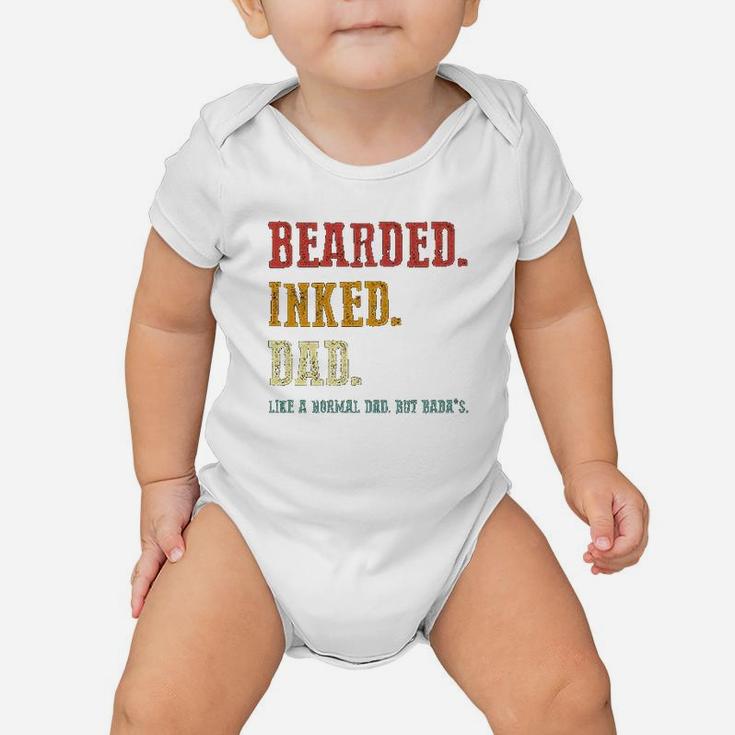 Bearded Inked Dad Like A Normal Dad But Baby Onesie