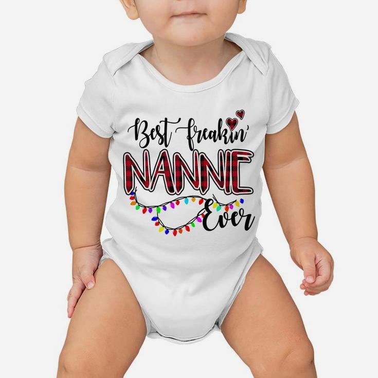 Best Freakin' Nannie Ever Christmas - Grandma Gift Baby Onesie
