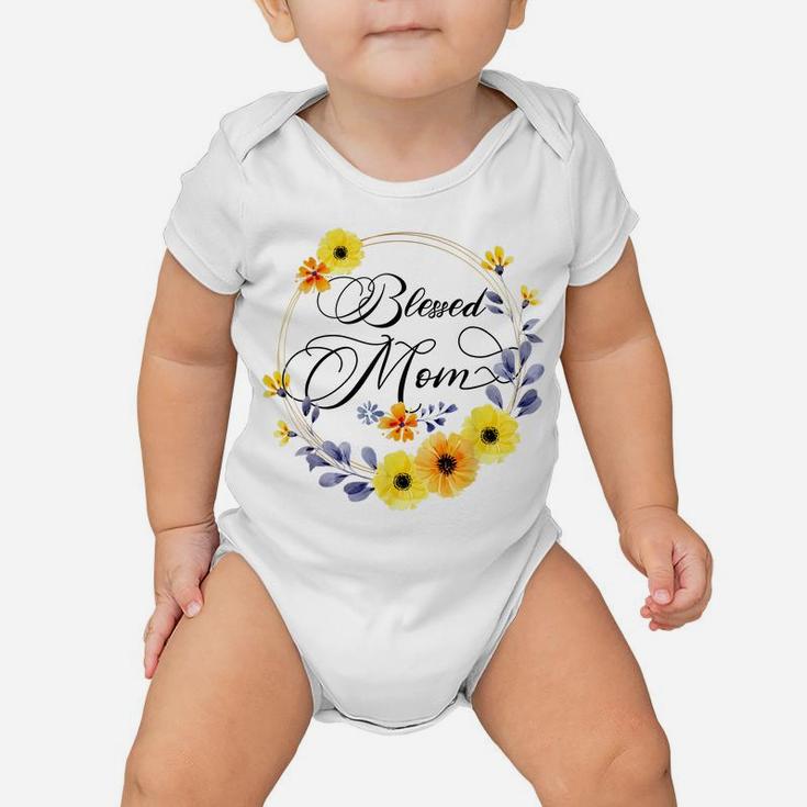 Blessed Mom Shirt For Women Beautiful Flower Floral Baby Onesie