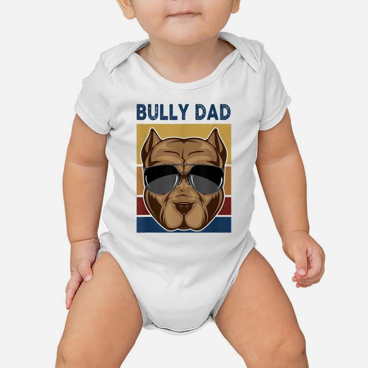 Bully Dad Funny American Bully Dog Owner Dog Dad Fathers Day Baby Onesie