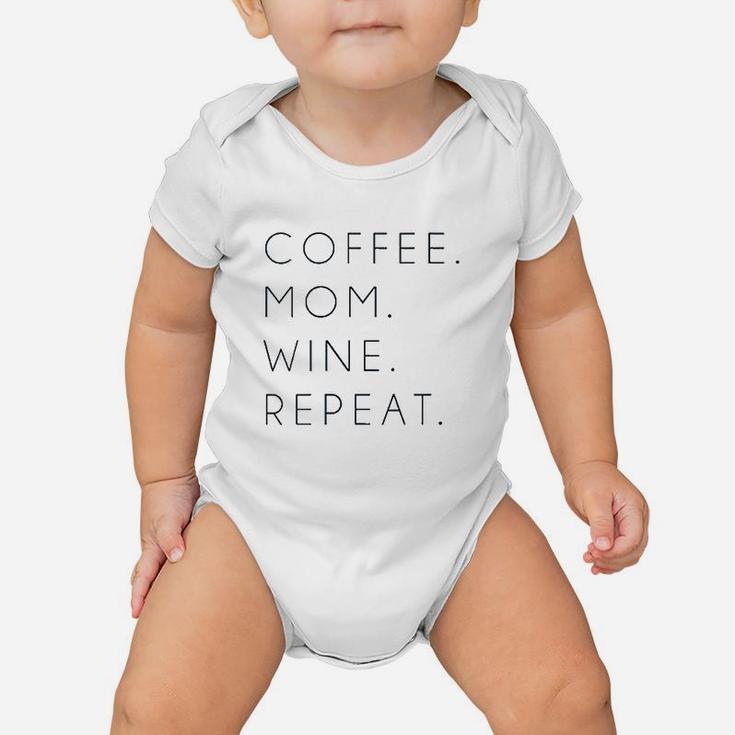 Coffee Mom Wine Repeat Baby Onesie