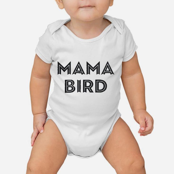 Mama Bird Baby Onesie