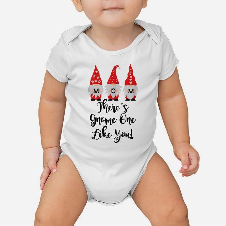 Mom Birthday Mothers Day Gnomes Mom There's Gnome Like You Baby Onesie